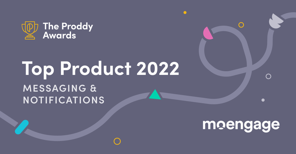 MoEngage Named One of the World’s Best Digital Products in 2022 by Product School