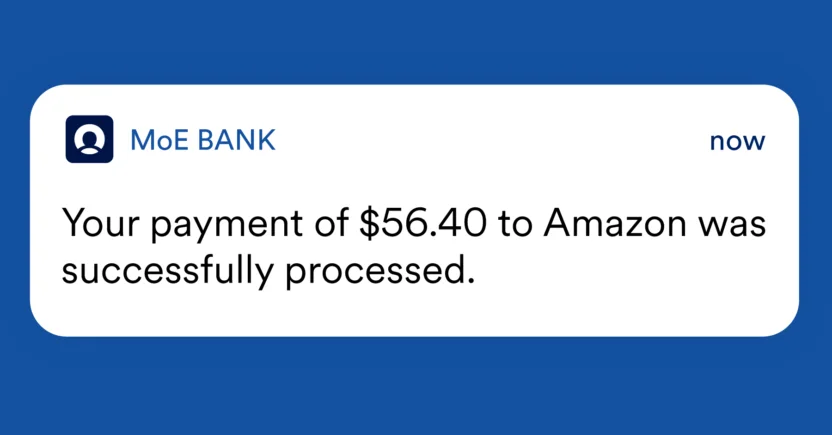A message notifying the customer in real time about a successful transaction