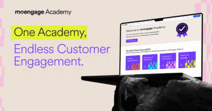 The Blueprint for Your Success: A Note on The New MoEngage Academy