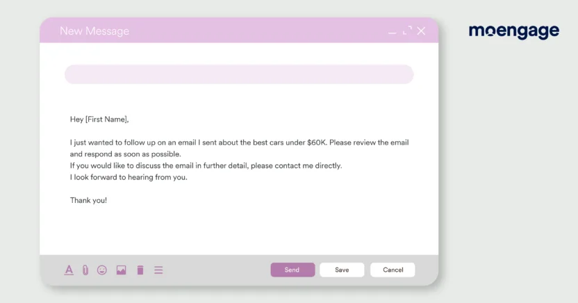 Don't write follow-up emails that sound desperate, vague, or add no value, just like this sales follow up email sample