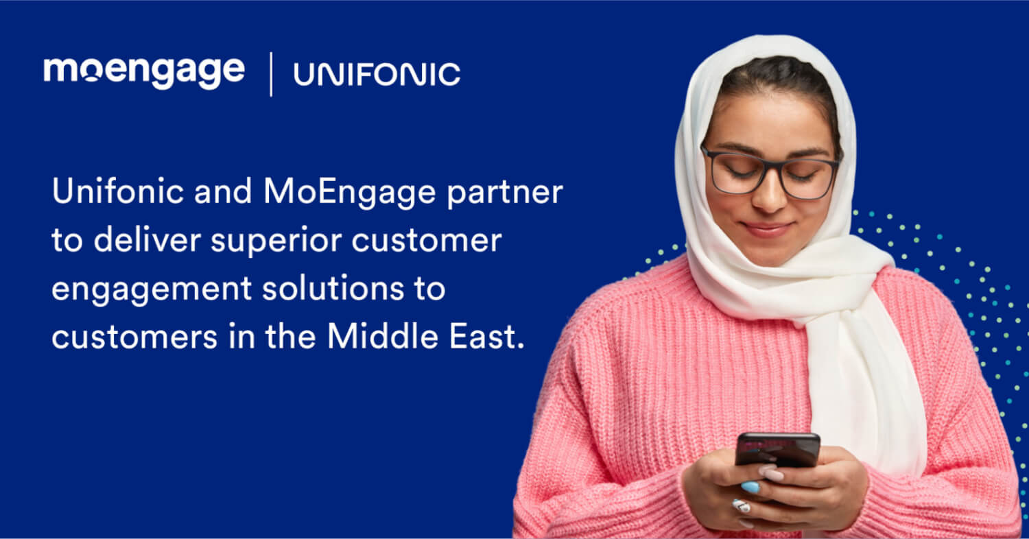Unifonic partners with MoEngage to deliver superior customer engagement solutions to customers in the Middle East