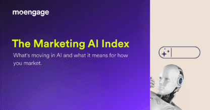 The Marketing AI Index By MoEngage