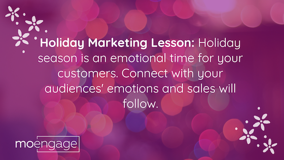 Holiday Marketing Lessons | MoEngage