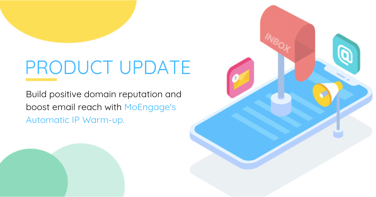Automated IP Warm-up | MoEngage