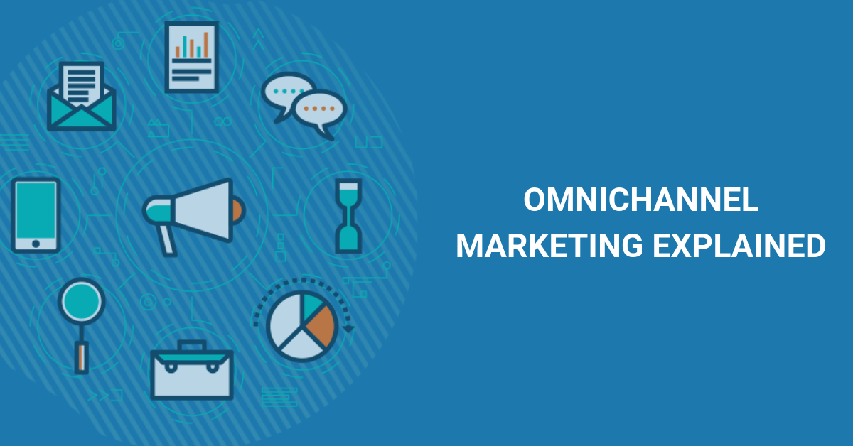 learn more about omnichannel marketing