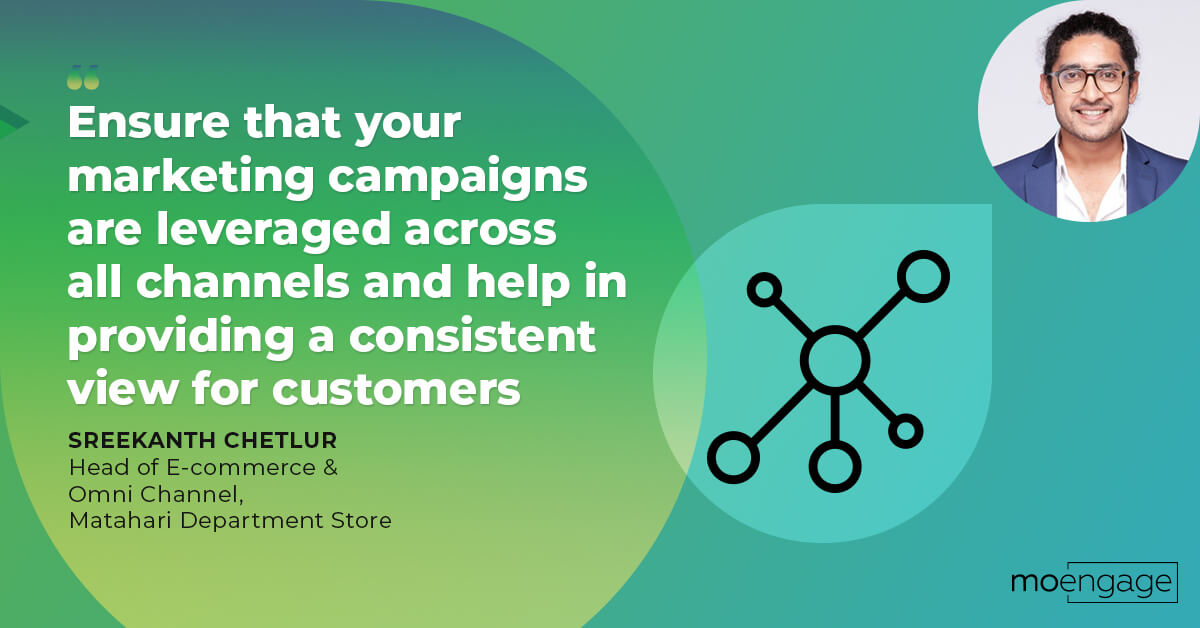 Marketer Spotlight Demystifying Omnichannel Marketing in Retail | MoEngage