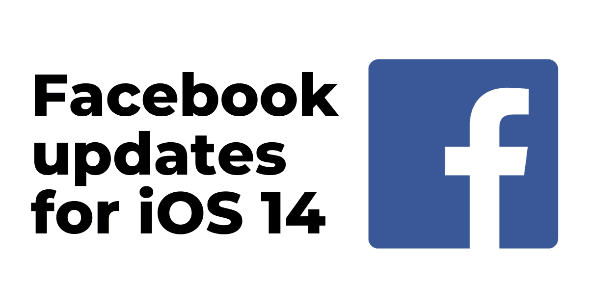 facebook updates for iOS 14