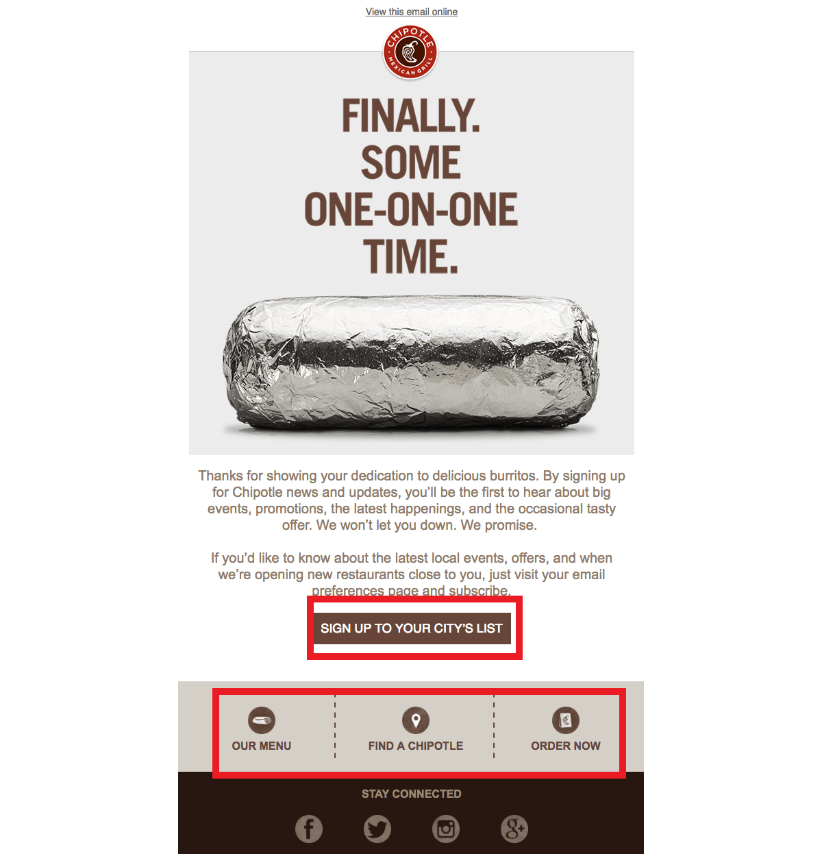 Chipotle sends the following 'Welcome Email' to customers who have just subscribed to the brand's news and updates feature
